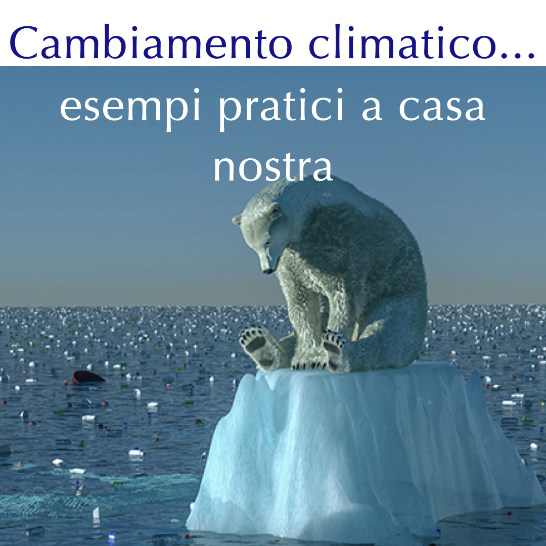 vai ad alcuni esempi in Italia sui cambiamenti climatici