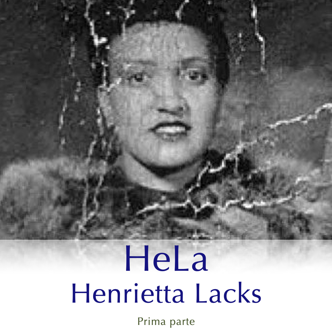  Henrietta Lacks, chi era?